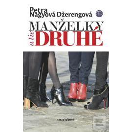Manželky a tie druhé