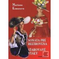 Sonáta pre Beethovena, Sťahovavé vtáky - cena, srovnání