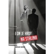 I on je hrdý na Stalina - cena, srovnání