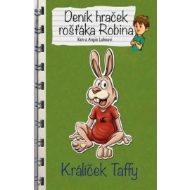 Deník hraček rošťáka Robina Králíček Taffy