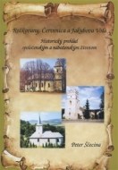 Rožkovany, Červenica a Jakubova Voľa - cena, srovnání