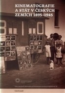 Kinematografie a stát v českých zemích 1895-1945 - cena, srovnání