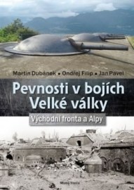 Pevnosti v bojích Velké války