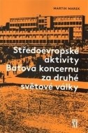 Středoevropské aktivity Baťova koncernu za druhé světové války - cena, srovnání