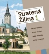 Stratená Žilina 1 - cena, srovnání