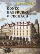 Konec Habsburků v Čechách - cena, srovnání