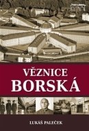 Věznice borská - cena, srovnání