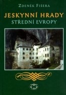 Jeskynní hrady střední Evropy - cena, srovnání