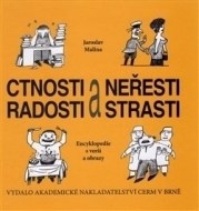 Ctnosti a neřesti, radosti a strasti - cena, srovnání