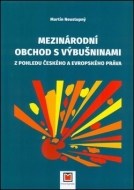 Mezinárodní obchod s výbušninami - cena, srovnání