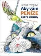 Aby vám peníze dobře sloužily - cena, srovnání