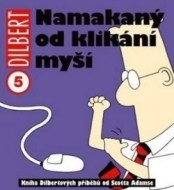 Dilbert Namakaný od klikání myší - cena, srovnání
