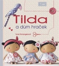 Tilda a dům hraček