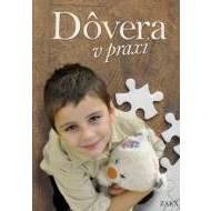 Dôvera v praxi - cena, srovnání