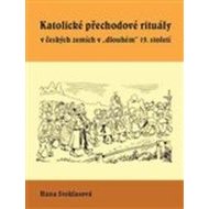 Katolické přechodové rituály v českých zemích v dlouhém 19. století - cena, srovnání
