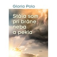 Stála som pri bráne neba a pekla - cena, srovnání