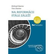 Na reformácii stále záleží - cena, srovnání