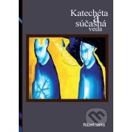 Katechéta a súčasná veda - cena, srovnání