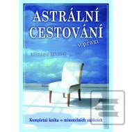 Astrální cestování praxi - cena, srovnání