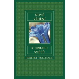 Nové vědění k obratu světů