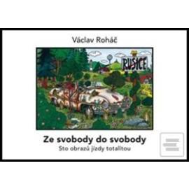 Ze svobody do svobody