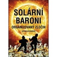 Solární baroni - Organizovaný zločin - cena, srovnání