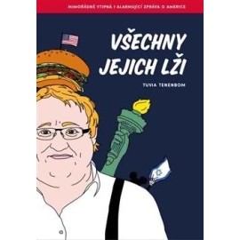 Všechny jejich lži