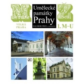 Umělecké památky Prahy - Velká Praha M-Ž