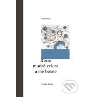 Ráno modré zviera a iné básne - cena, srovnání