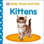 Baby Touch and Feel Kittens - cena, srovnání