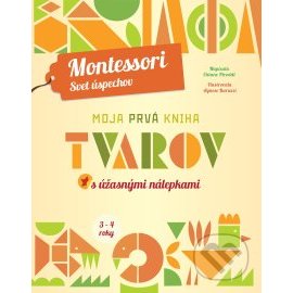 Moja prvá kniha tvarov - Montessori - Svet úspechov