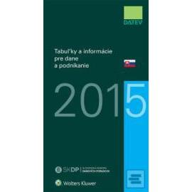 Tabuľky a informácie pre dane a podnikanie 2015