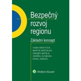 Bezpečný rozvoj regionu