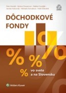 Dôchodkové fondy vo svete a na Slovensku - cena, srovnání