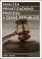 Analýza privatizačního procesu v České republice - cena, srovnání