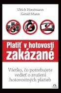 Platiť v hotovosti zakázané - cena, srovnání