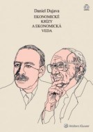 Ekonomické krízy a ekonomická veda - cena, srovnání