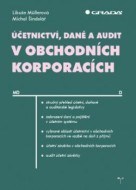 Účetnictví, daně a audit v obchodních korporacích - cena, srovnání