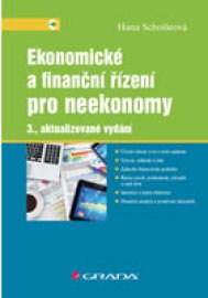 Ekonomické a finanční řízení pro neekonomy 3. aktualizované vydání