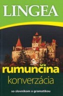 Rumunčina - konverzácia so slovníkom a gramatikou-2.vydanie - cena, srovnání