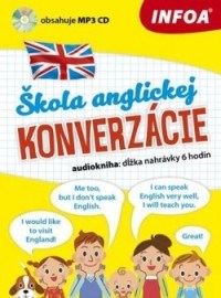 Škola anglickej konverzácie + MP3 CD (slovenská verzia)