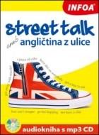 Street talk aneb angličtina z ulice + audiokniha s mp3 CD - cena, srovnání