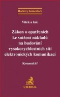 Zákon o opatřeních ke snížení nákladů na budování vysokorychlostních sítí elektronických komunikací - cena, srovnání