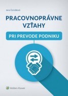 Pracovnoprávne vzťahy pri prevode podniku - cena, srovnání