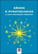 Zákon o pyrotechnice a jeho prováděcí předpisy - cena, srovnání