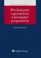 Přechod práv a povinností a hromadné propouštění - cena, srovnání