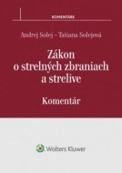 Zákon o strelných zbraniach a strelive - komentár - cena, srovnání