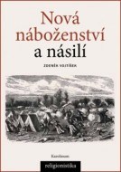 Nová náboženství a násilí - cena, srovnání