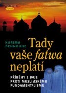 Tady vaše fatwa neplatí - cena, srovnání