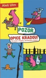 Pozor, opice kradou!